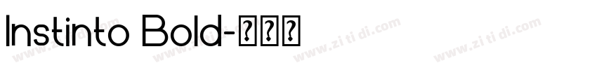 Instinto Bold字体转换